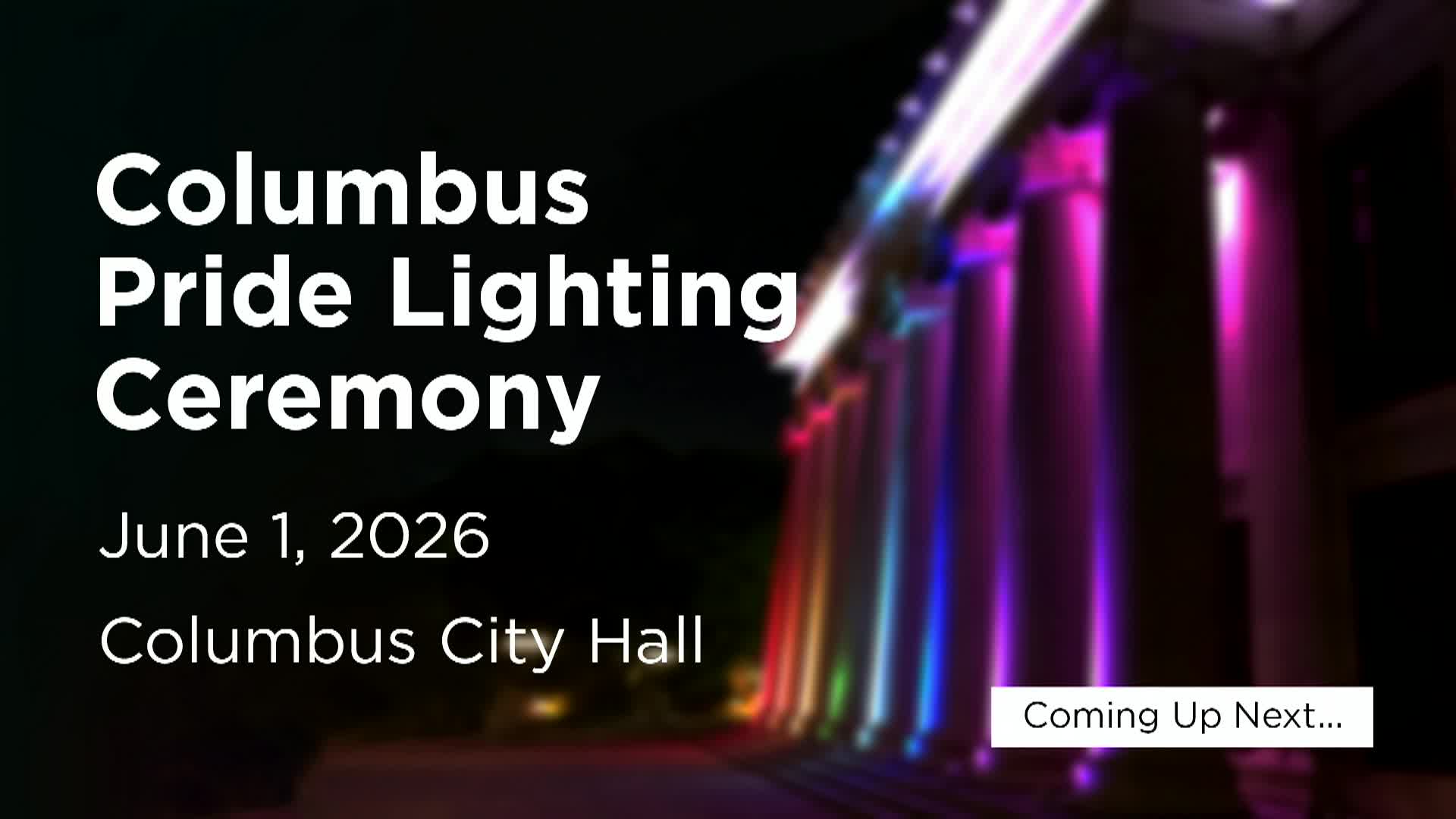 2026 City of Columbus Pride Illumination Ceremony