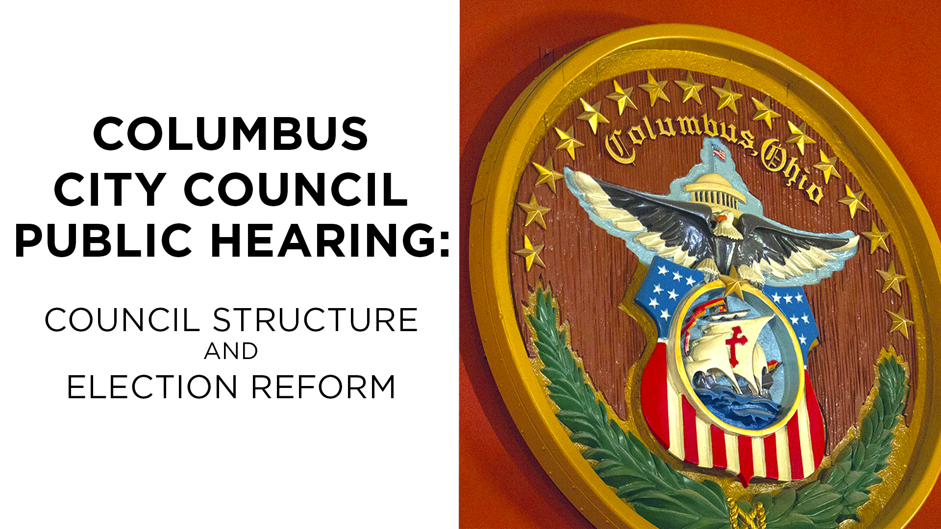 Council Hearing:  Council Structure and Election Reform
