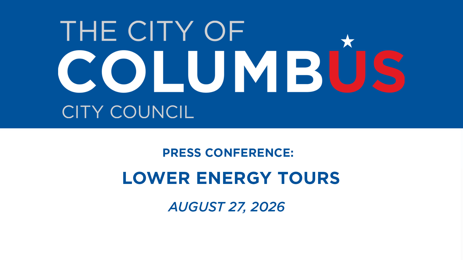 Press Conference: Lower Energy Tours