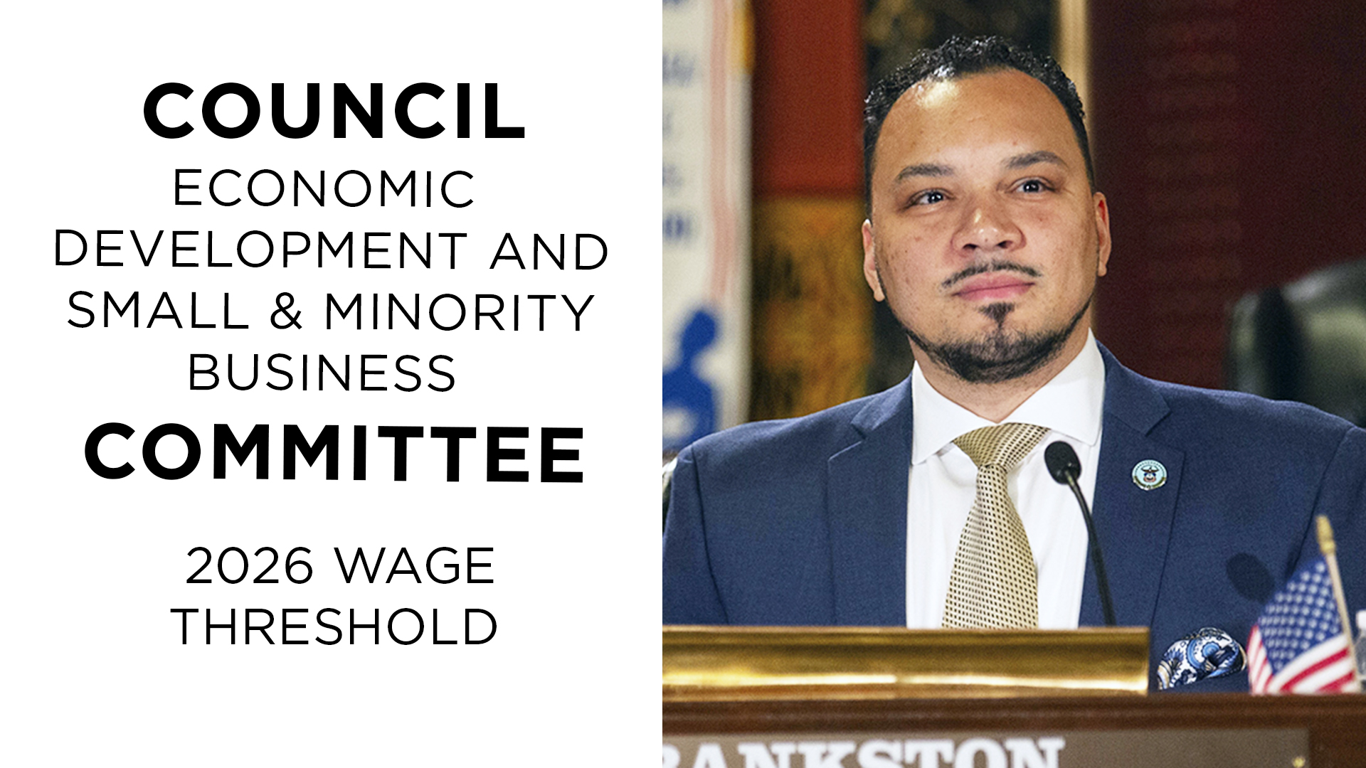 Economic Development & Small and Minority Business Cmte: 2026 Wage Threshold